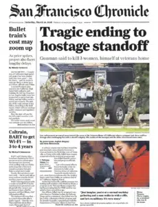 San Francisco Chronicle front page on a hostage standoff, with a photograph by Josh Edelson