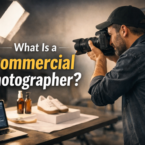What Is a Commercial Photographer